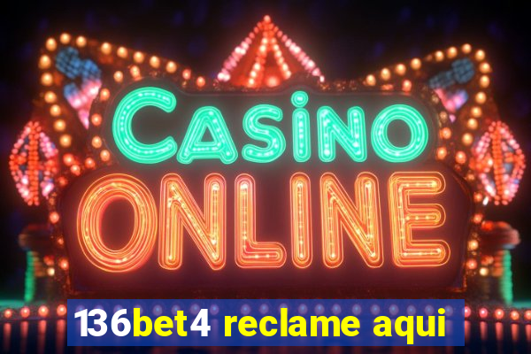 136bet4 reclame aqui